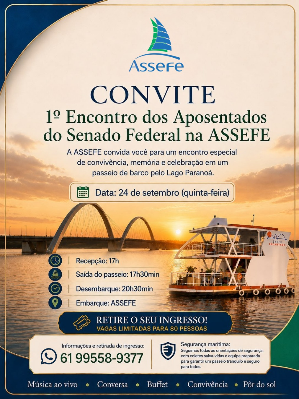 Convite para o 1º Encontro dos Aposentados do Senado Federal na Assefe